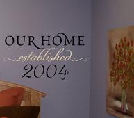 Our Home Established Year | Wall Decals