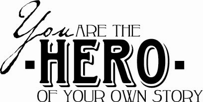 Hero of Your Own Story | Wall Decals