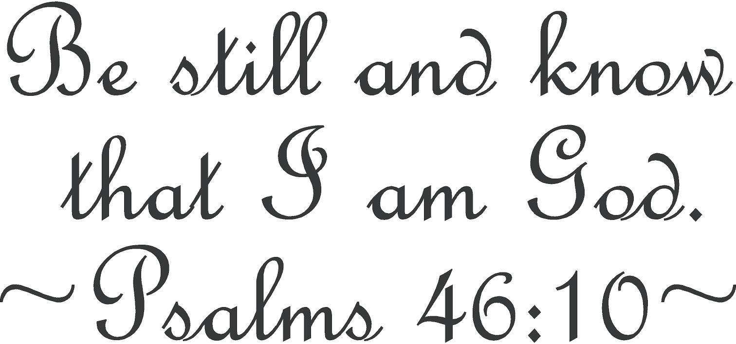 Be Still And Know | Wall Decals