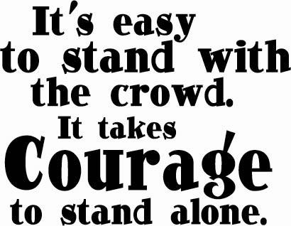 Courage Stand Alone Wall Decals