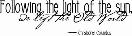 Follow the Sun--Columbus | Wall Decals