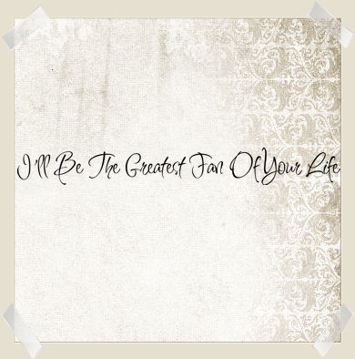 Greatest Fan Of Your Life | Wall Decals  