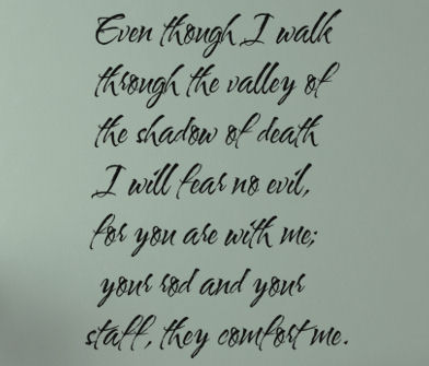 Even Though I Walk Wall Decals   