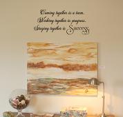 Coming Working Staying Together Success Wall Decals   