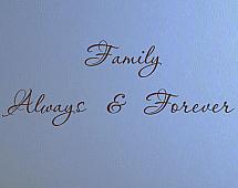 Family Always Forever Wall Decals  