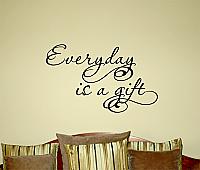 Everyday Is A Gift | Wall Decals