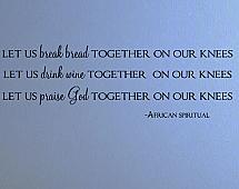 Let Us Break Bread Together Wall Decals  