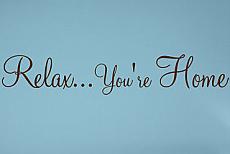 Relax You're Home Wall Decals  