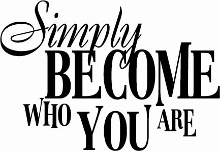 Become Who You Are | Wall Decals