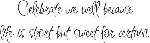 Celebrate We Will | Wall Decals