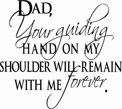 Dad, Guiding Hand...| Wall Decals