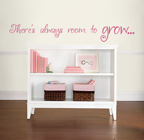 Always Room To Grow | Wall Decals  