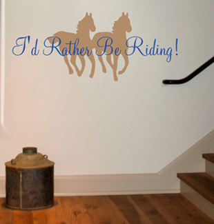 Rather Be Riding | Wall Decals