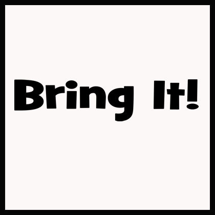 Bring It | Wall Decals  