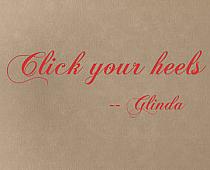 Click Your Heels Wall Decals