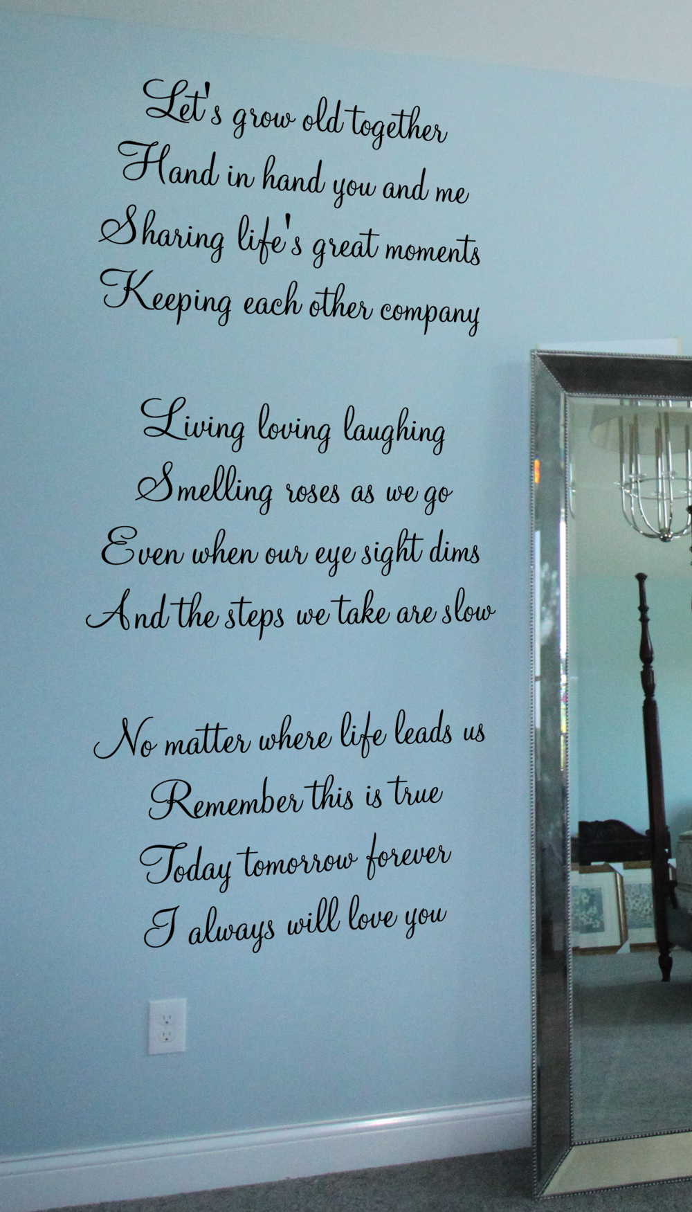 Let's Grow Old Together Wall Decals - Trading Phrases