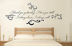 Loved You Yesterday Love You Still Wall Decal - Trading Phrases