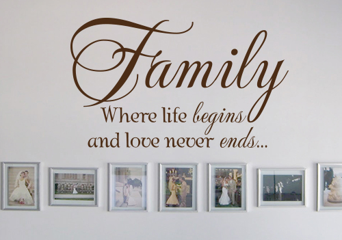 Family Life Begins Love Never Ends Wall Decal - Trading ...