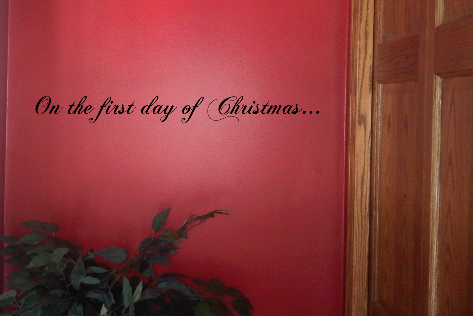 First Day Of Christmas Wall Decal
