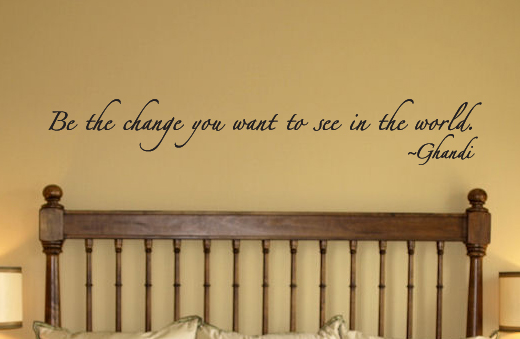 Gandhi Be The Change Wall Decal