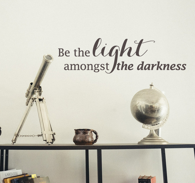 Light Amongst The Darkness Wall Decal