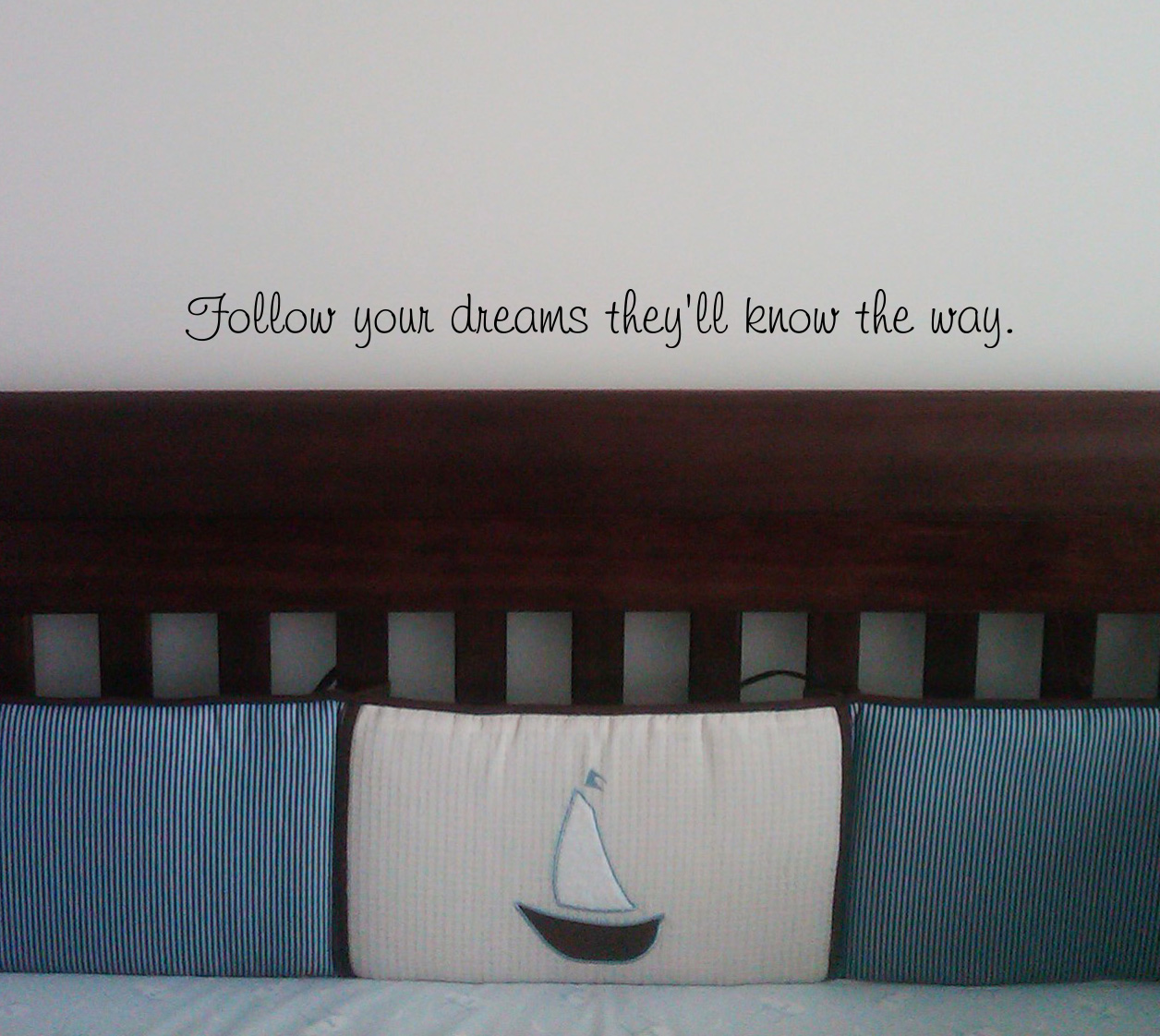 Follow Your Dreams Wall Decal 