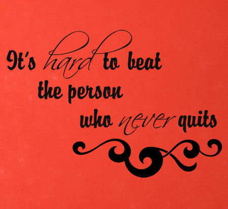 Person Who Never Quits Wall Decal