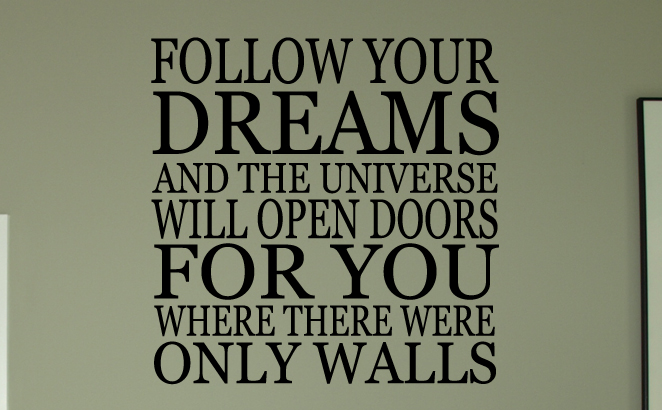 Follow Your Dreams Wall Decals