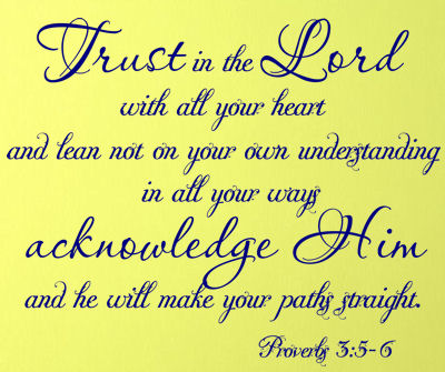 Trust In The Lord Proverbs Wall Decals