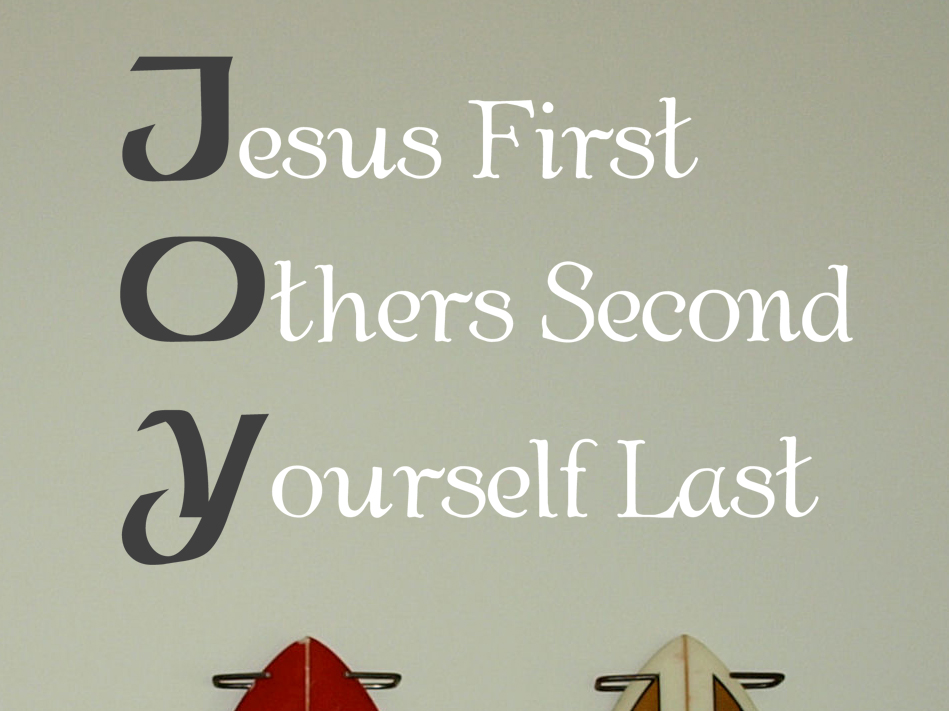 Jesus First Others Second Yourself Last Wall Decals