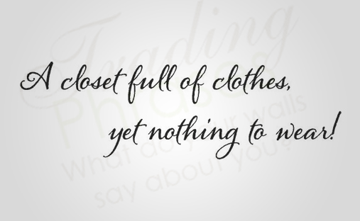 Nothing to Wear Wall Decal