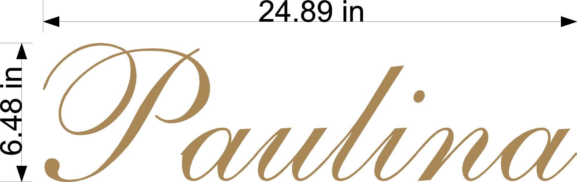 Paulina Custom Name