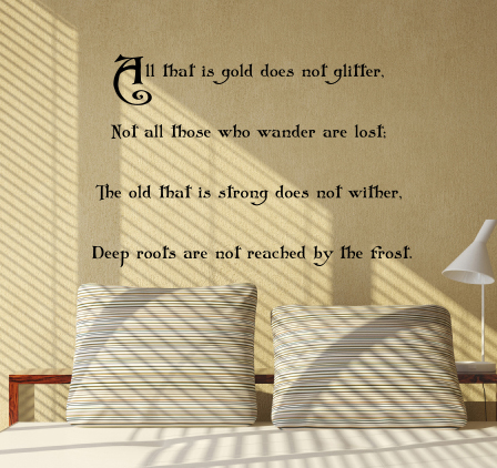 All that is gold does not Glitter Wall Decal 