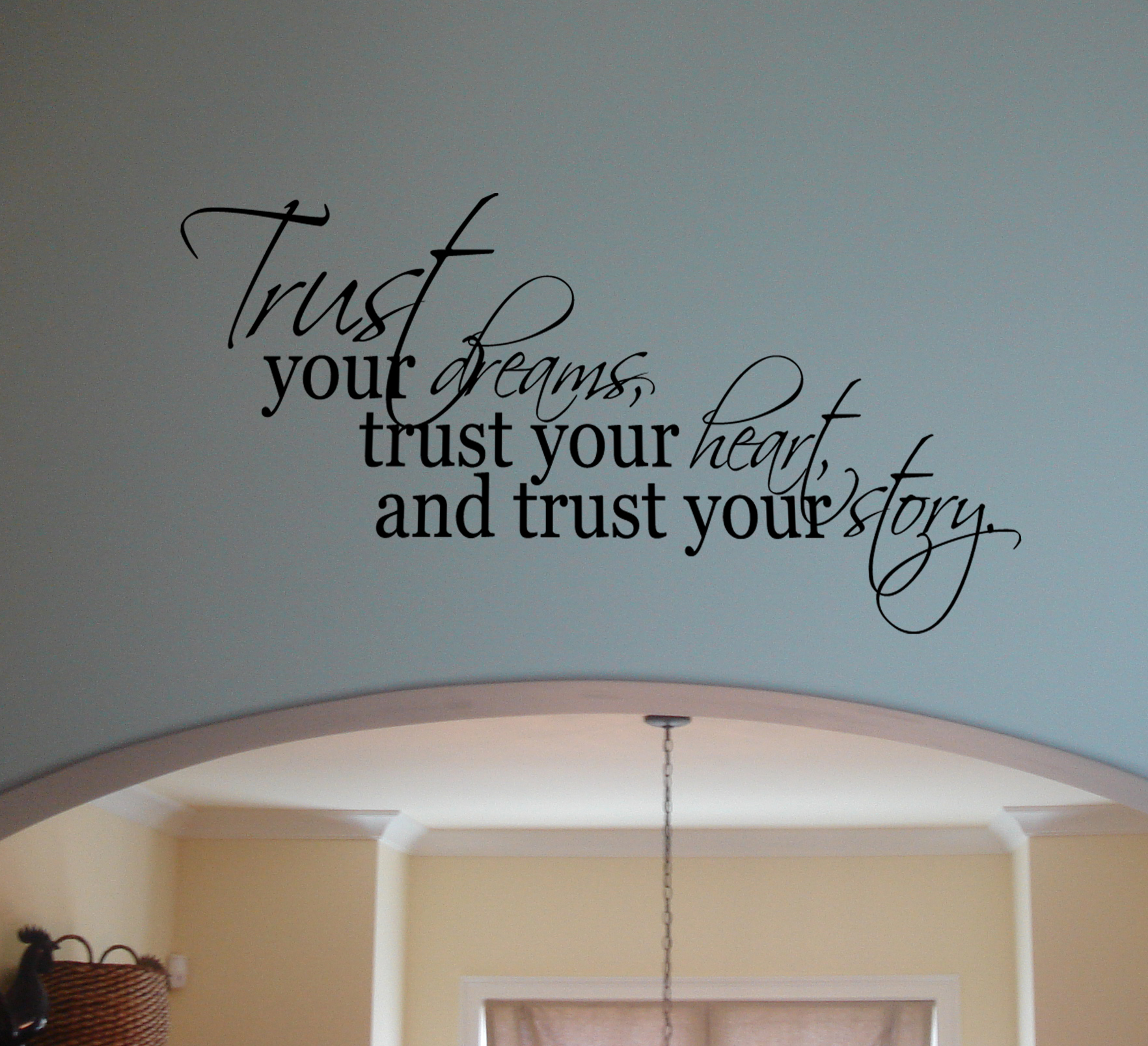 Trust Your Dreams Heart Story Wall Decal
