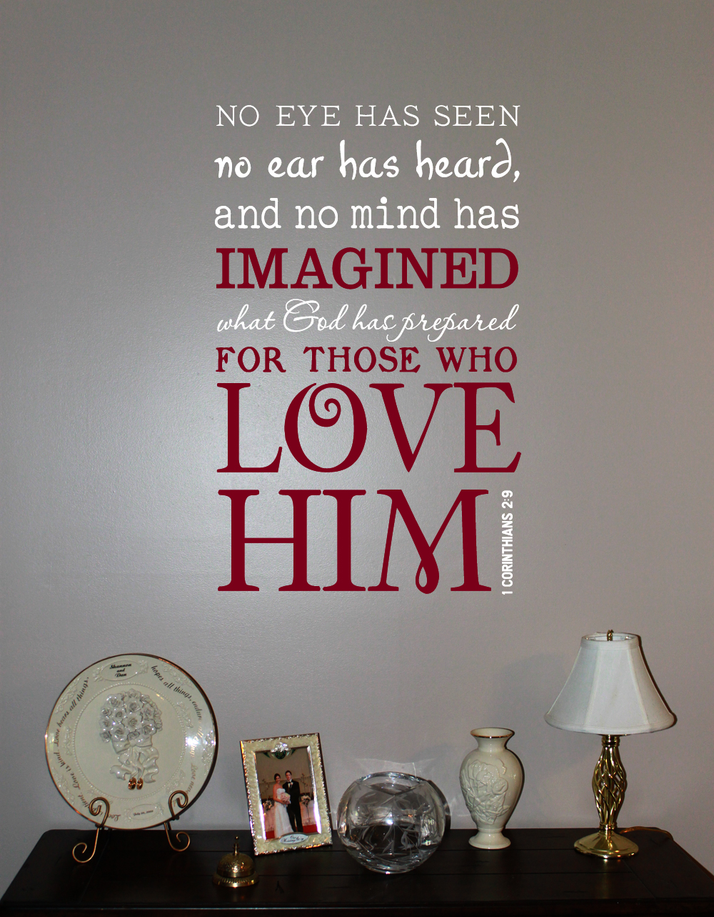 Those Who Love Him Wall Decal