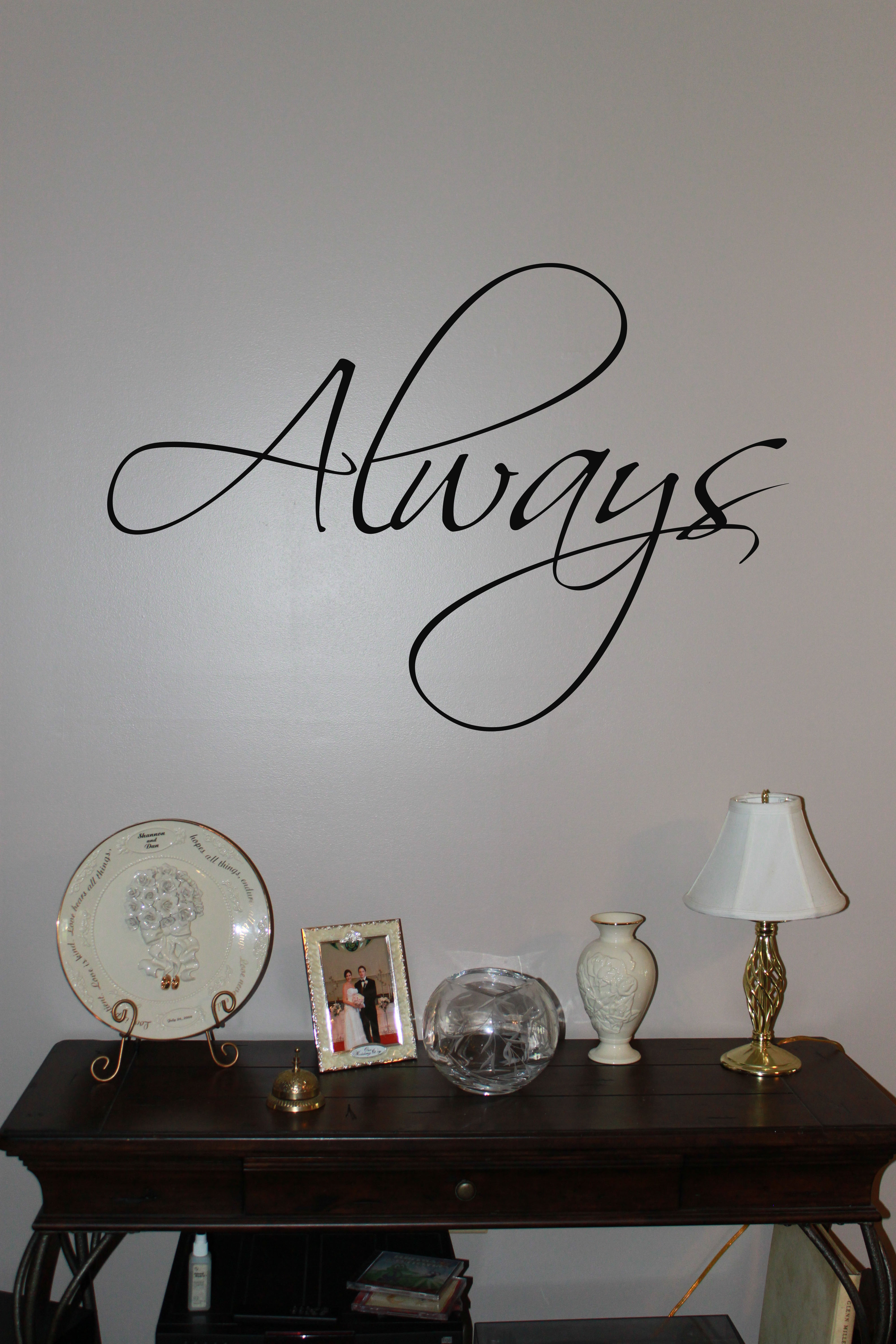 Always Wall Decal