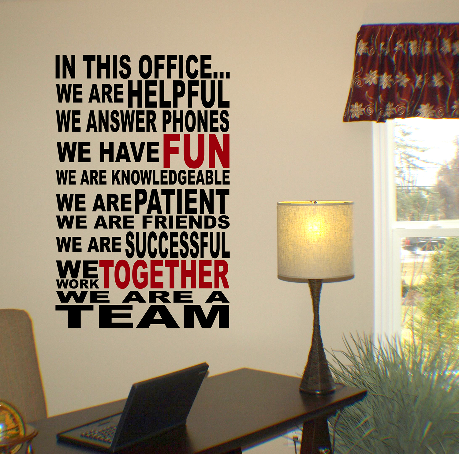 We Are A Team Wall Decal