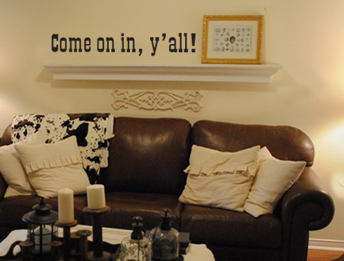 Come In Y'all Welcome Wall Decal