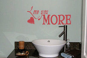Love You More Wall Decal
