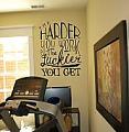 The Harder You Work Wall Decal