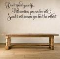 Spend Your Life Wall Decal