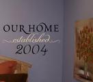 Our Home Established Year Wall Decal