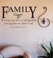 Family, Together We Have It All Wall Decal 