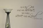 Me And My House Serve Lord Wall Decal