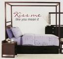 Kiss Me Like You Mean It Wall Decal
