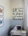 Perfect to be Beautiful Wall Decal