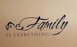 Family Everything Decal