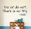 There Is No Try Wall Decals