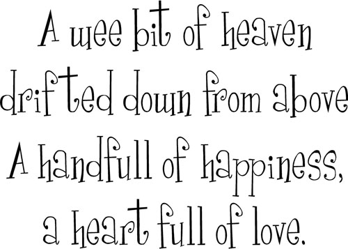 A Wee Bit Of Heaven | Wall Decals