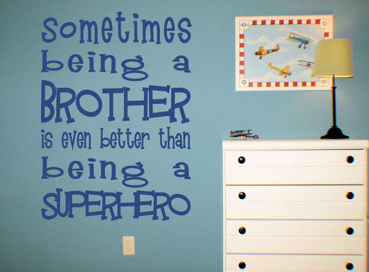 Being Brother Better Than Superhero Wall Decals